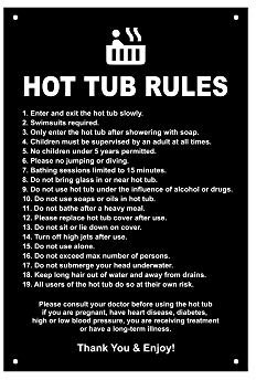 NEW Hot Tub Rules - Contemporary sign for outdoor use with a list of health and safety points about using a hot tub. ideal for use in holiday accommodation (Black)