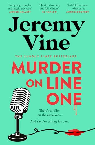 Murder on Line One: The instant Sunday Times bestseller – the first in a brand new murder mystery series from BBC journalist and broadcaster.: Book 1 (The Sidmouth Murder Mysteries)
