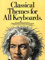Classical Themes for All Keyboards