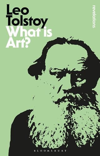 What is Art? (Bloomsbury Revelations)