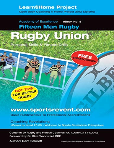Book 5: Learn @ Home Coaching Rugby Union Project: Academy of Excellence for Coaching Rugby Union Personal Skills (Learn @ Home Project, 5, Band 5)
