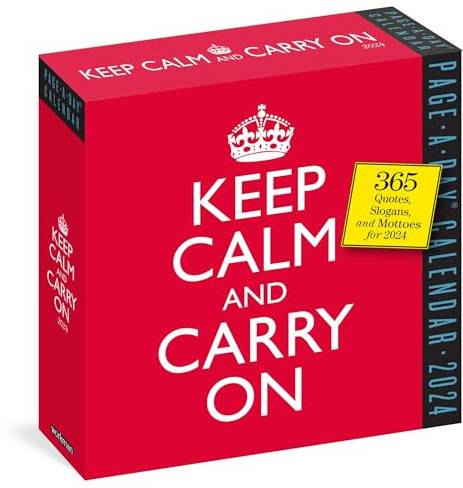 Keep Calm and Carry On Page-A-Day Calendar 2024: 365 Quotes, Slogans, and Mottos for 2024