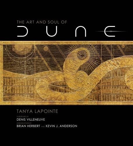 The Art and Making of Dune