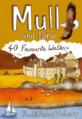Mull and Iona: 40 Favourite Walks: Pocket Mountains (Pocket Mountains S.)