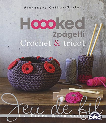 Hoooked zpagetti crochet et tricot