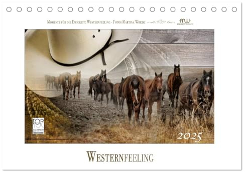 Western-Feeling (Tischkalender 2025 DIN A5 quer), CALVENDO Monatskalender: Westernreiten ... Faszination und Leidenschaft (CALVENDO Hobbys)