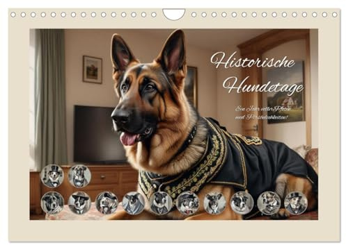 Historische Hundetage (Wandkalender 2026 DIN A4 quer), CALVENDO Monatskalender: Hunde repräsentieren historischer Persönlichkeiten (CALVENDO Tiere)