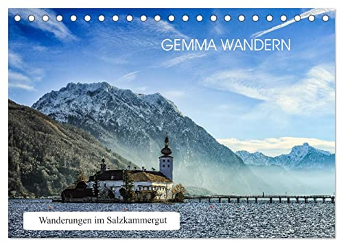 Gemma wandern - Wanderungen im Salzkammergut (Tischkalender 2026 DIN A5 quer), CALVENDO Monatskalender (CALVENDO Natur)