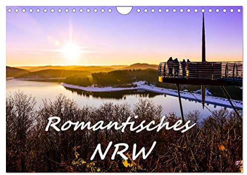 Romantisches NRW (Wandkalender 2026 DIN A4 quer), CALVENDO Monatskalender: Inspirierende Momente bei Tag und bei Nacht in Nordrhein-Westfalen (CALVENDO Orte)