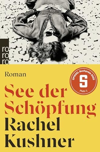 See der Schöpfung: Roman | Ausgezeichnet mit dem SPIEGEL-Buchpreis 2025