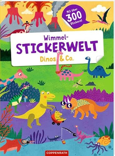 Wimmel-Stickerwelt – Dinos & Co.: Mit über 300 Stickern