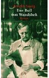 Das Beil von Wandsbek: Roman 1938-1943: Roman. Nachw. v. Birgit Lönne.