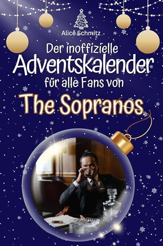 Der inoffizielle Adventskalender für alle Fans von The Sopranos