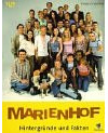 Marienhof. Hintergründe und Fakten
