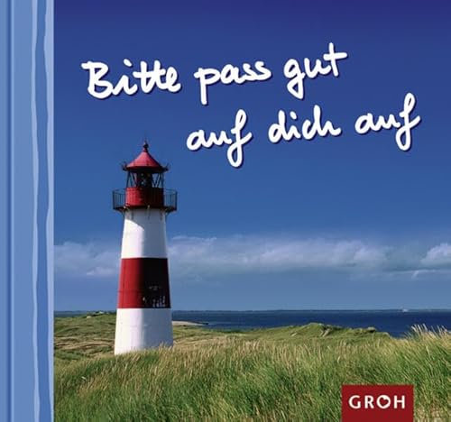 Bitte pass gut auf dich auf