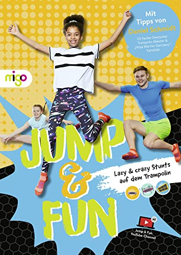 Jump & Fun: Lazy & crazy Stunts auf dem Trampolin