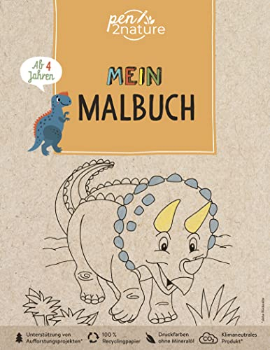 Mein Malbuch Dinosaurier. Für Kinder ab 4 Jahren: pen2nature: 100% Recyclingpapier - klimaneutrale Produktion - unterstützt Aufforstungsprojekte (pen2nature kids)