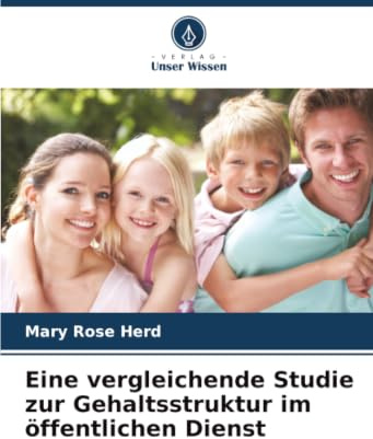 Eine vergleichende Studie zur Gehaltsstruktur im öffentlichen Dienst