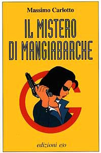 Il mistero di Mangiabarche