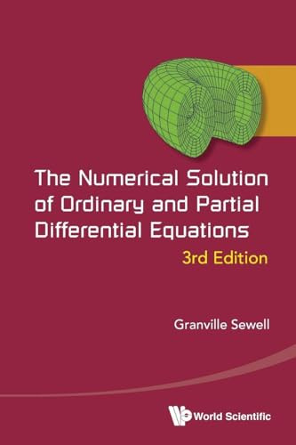 The Numerical Solution Of Ordinary And Partial Differential Equations, (3Rd Edition)