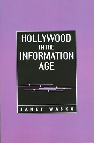 Hollywood in the Information Age: Beyond the Silver Screen