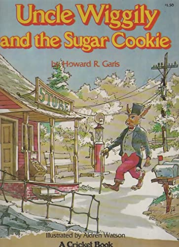 Uncle Wiggily and the sugar cookie (A Cricket book)