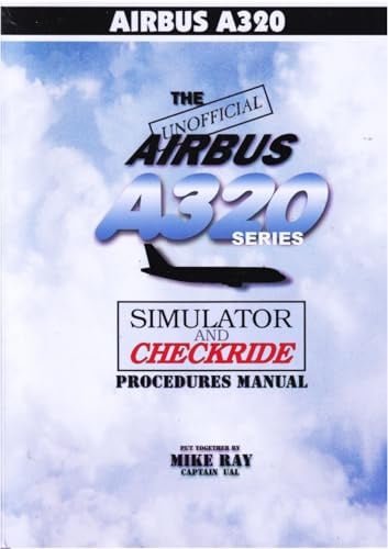 The Unofficial Airbus A320 Series Manual (color)