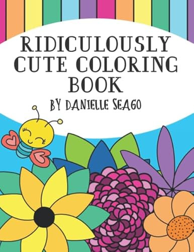 Ridiculously Cute Coloring Book