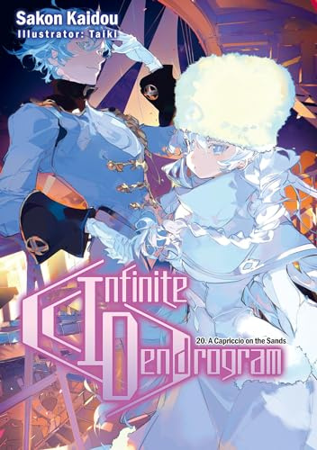 Infinite Dendrogram: Volume 20 (Light Novel) (INFINITE DENDROGRAM LIGHT NOVEL SC)