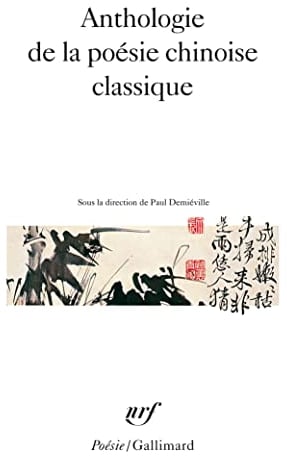 Anthologie de la poésie chinoise classique
