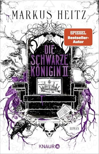 Die Schwarze Königin II: Roman (Blut und Alchemie: Die Saga der Schwarzen Königin, Band 2)