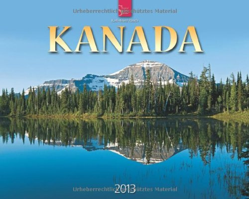 Kanada 2013: Original Stürtz-Kalender