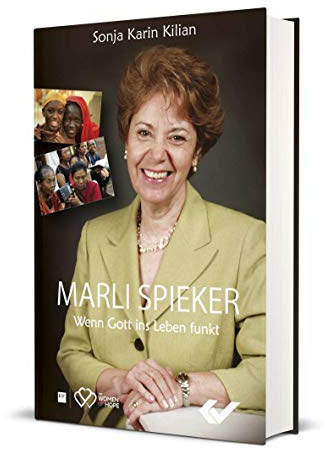 Marli Spieker: Wenn Gott ins Leben funkt
