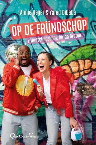 Op de Fründschop: Fründschopsbook för de Groten