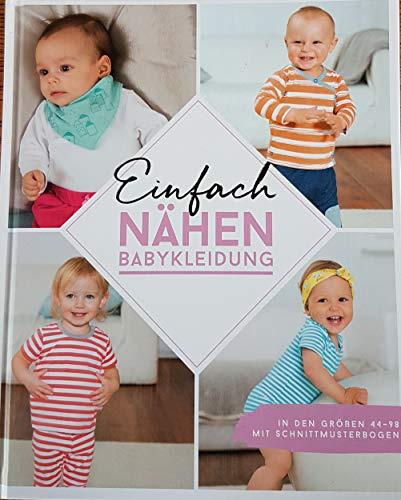 Einfach nähen Babykleidung