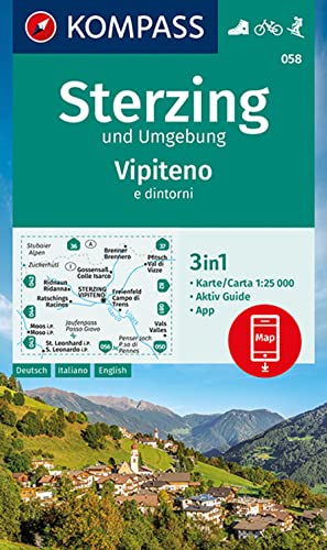 KOMPASS Wanderkarte 058 Sterzing und Umgebung, Vipteno e dintorni 1:25.000: 3in1 Wanderkarte mit Aktiv Guide inklusive Karte zur offline Verwendung in der KOMPASS-App. Fahrradfahren. Skitouren.
