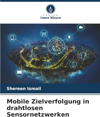 Mobile Zielverfolgung in drahtlosen Sensornetzwerken: DE