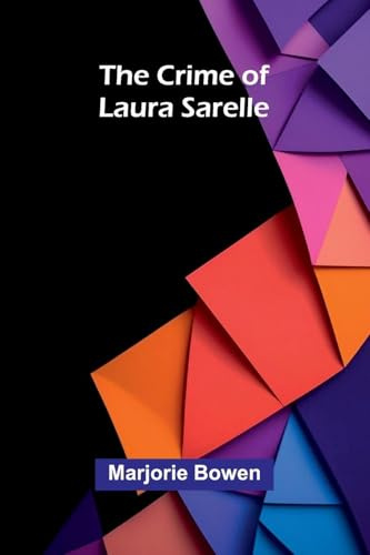 The Crime Of Laura Sarelle