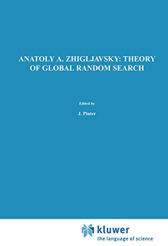 Theory of Global Random Search (Mathematics and its Applications, Band 65)