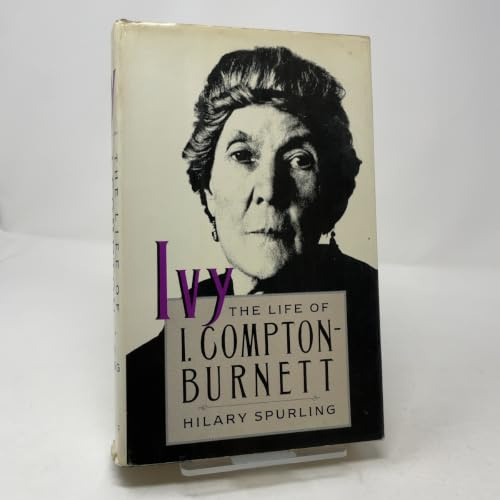 Ivy: The Life of I. Compton-Burnett