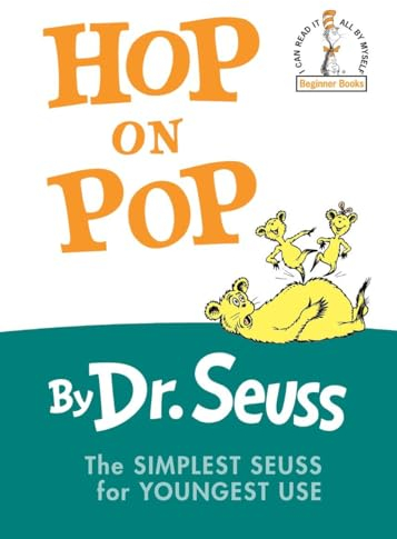 Hop on Pop: The Simplest Seuss for Youngest Use (Beginner Books(R))