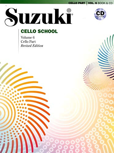 Suzuki Cello School - Cello Part & CD, Volume 6 (Revised) (Suzuki Cello School, 6, Band 6)