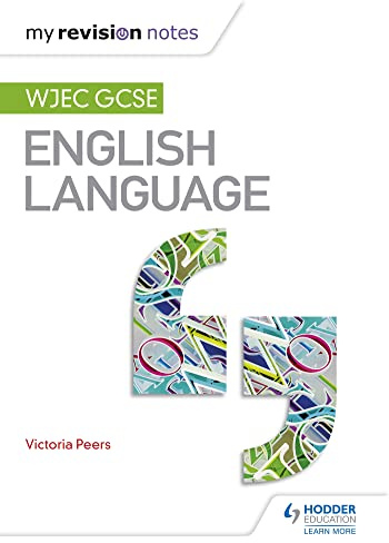 My Revision Notes: WJEC GCSE English Language