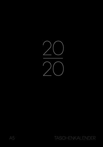 Taschenkalender 2020 A5: Terminplaner im Format DIN-A5, Terminkalender, Organizer und Kalender mit ganzen Seiten für Notizen