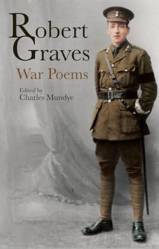 Robert Graves: War Poems