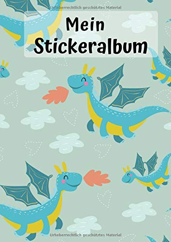 Mein Stickeralbum: Motiv Drachen | Blanko | Kein Silikonpapier | DIN A4 | 30 Seiten | Geschenkidee