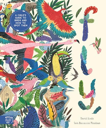 A Child's Guide to Birds and Where to Spot Them (In Our Nature)