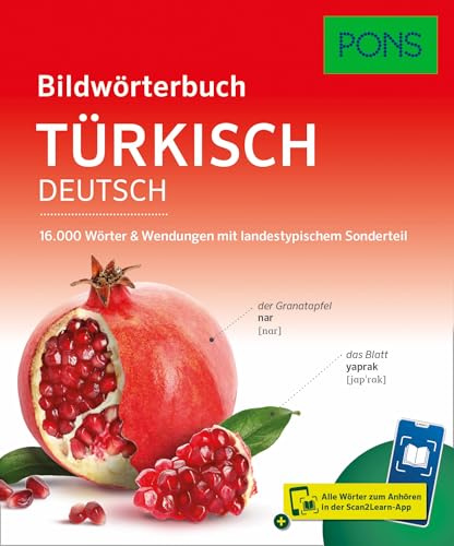 PONS Bildwörterbuch Türkisch: 16.000 Worter & Wendungen mit landestypischem Sonderteil und Scan2Learn-App