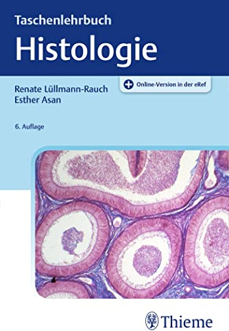 Taschenlehrbuch Histologie: Mit Online-Zugang (Taschenlehrbuch Biologie)