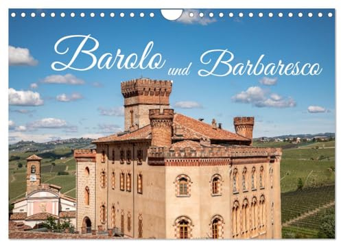 Barolo und Barbaresco (Wandkalender 2026 DIN A4 quer), CALVENDO Monatskalender: Norditalien am Fuße der Berge. Wein- und Genussregion. (CALVENDO Orte)
